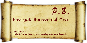 Pavlyak Bonaventúra névjegykártya